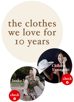 the clothes we love for 10 years